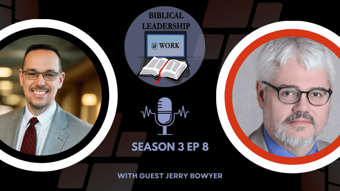 A Leadership Journey with Jerry Boyer: Insights on Faith, Work, and AI